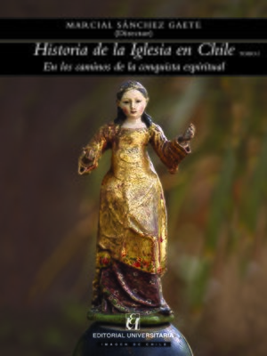 cover image of Historia de la Iglesia en Chile. Tomo I